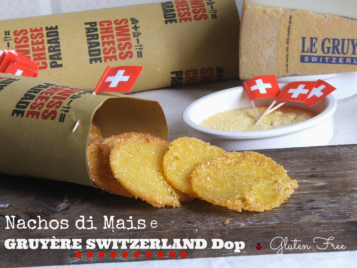 Nachos di Mais e GRUYÈRE SWITZERLAND Dop – Gluten Free