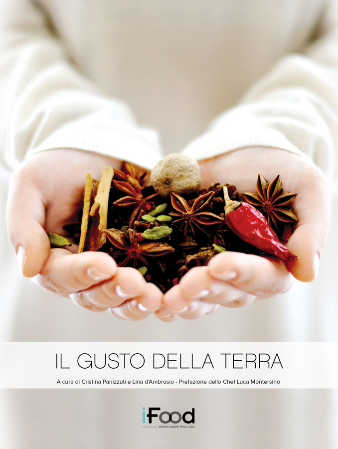 IL GUSTO DELLA TERRA il 1° libro de “Le Bloggalline” ed iFood