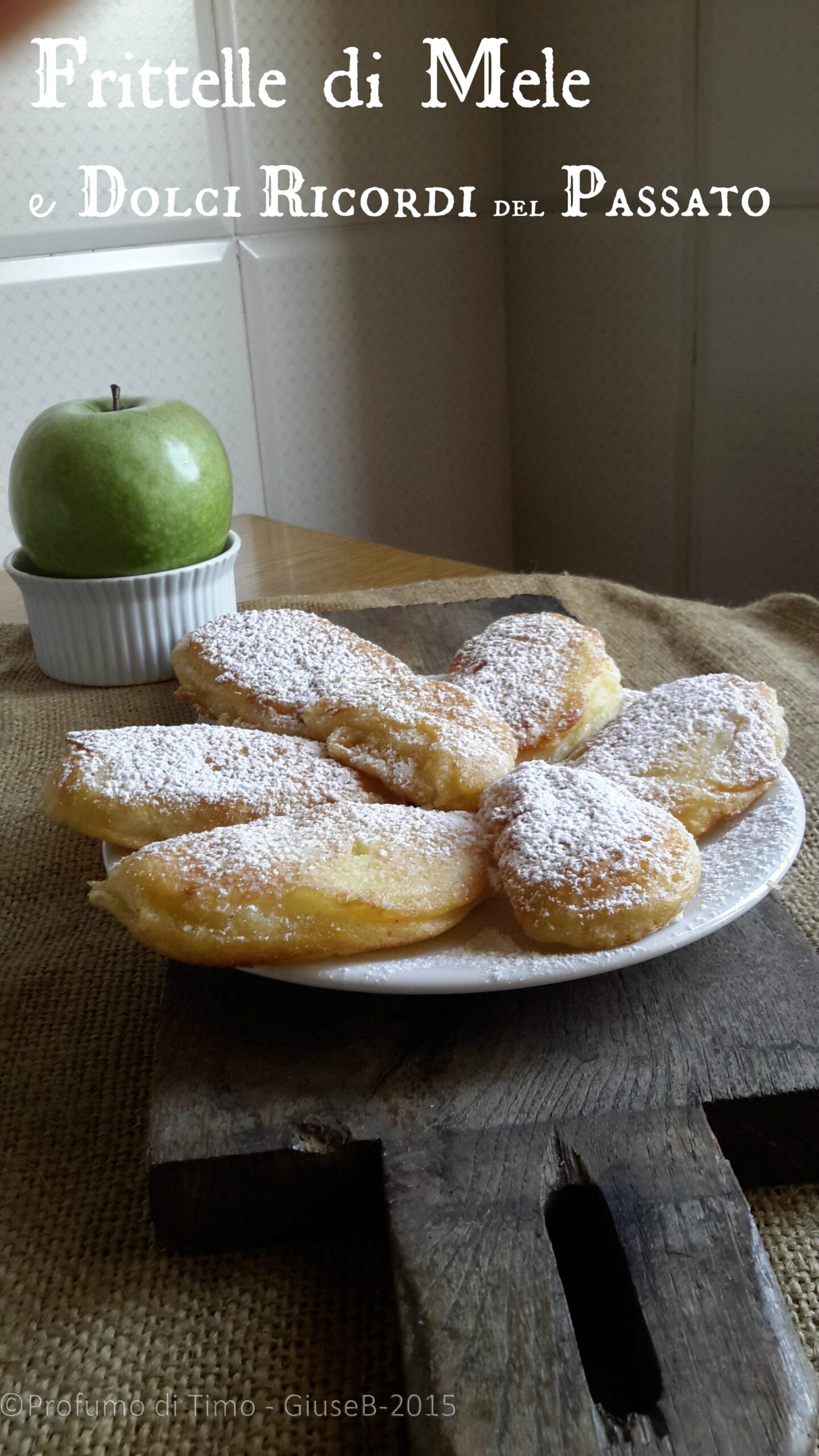 FRITTELLE di MELE e Dolci Ricordi del passato